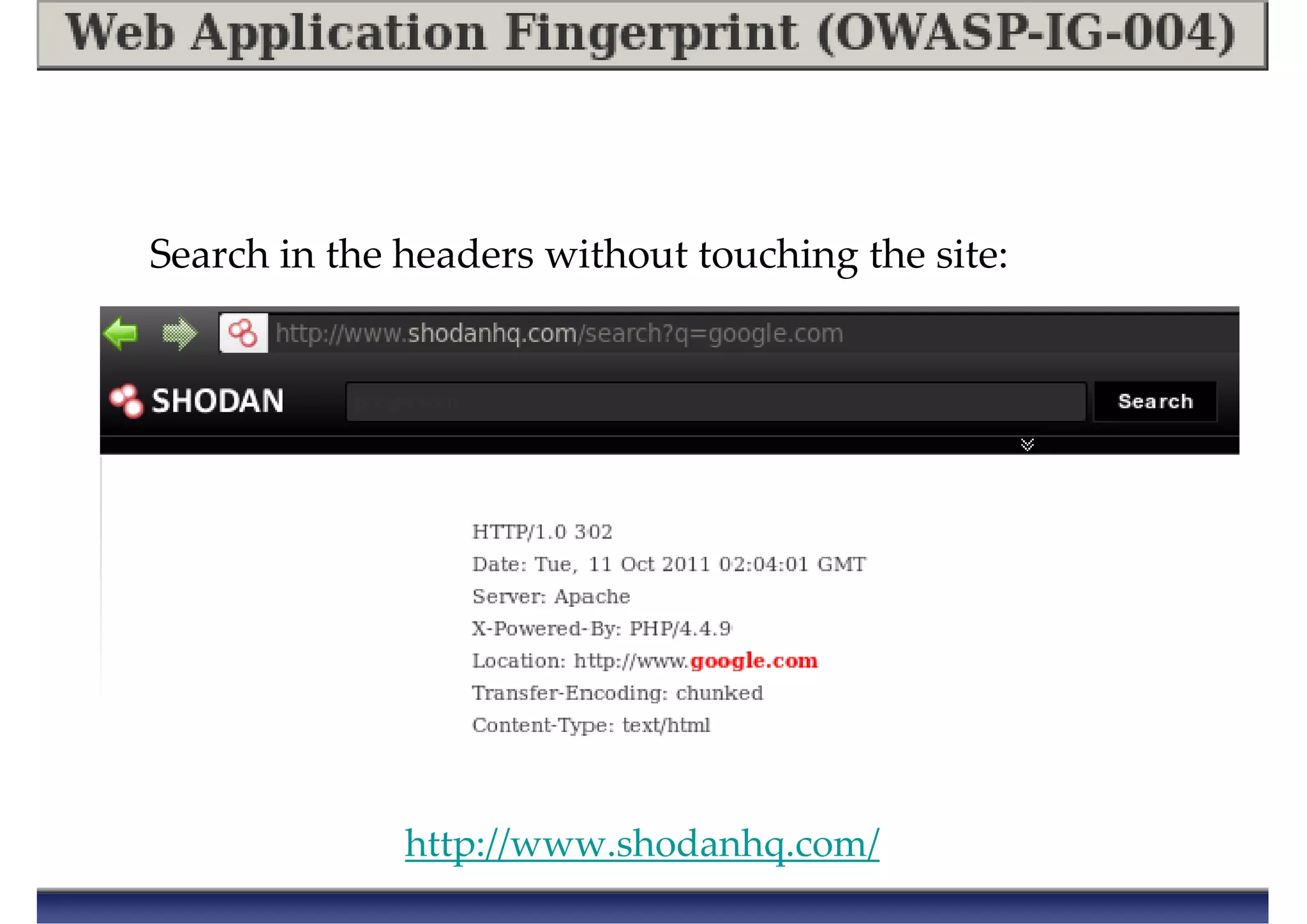 http://www.shodanhq.com/
Search in the headers without touching the site:
 