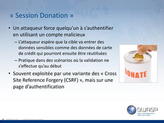 OWASP Québec - Attaques et techniques de défense des sessions Web - par Louis Nadeau