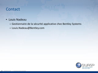 OWASP Québec - Attaques et techniques de défense des sessions Web - par Louis Nadeau