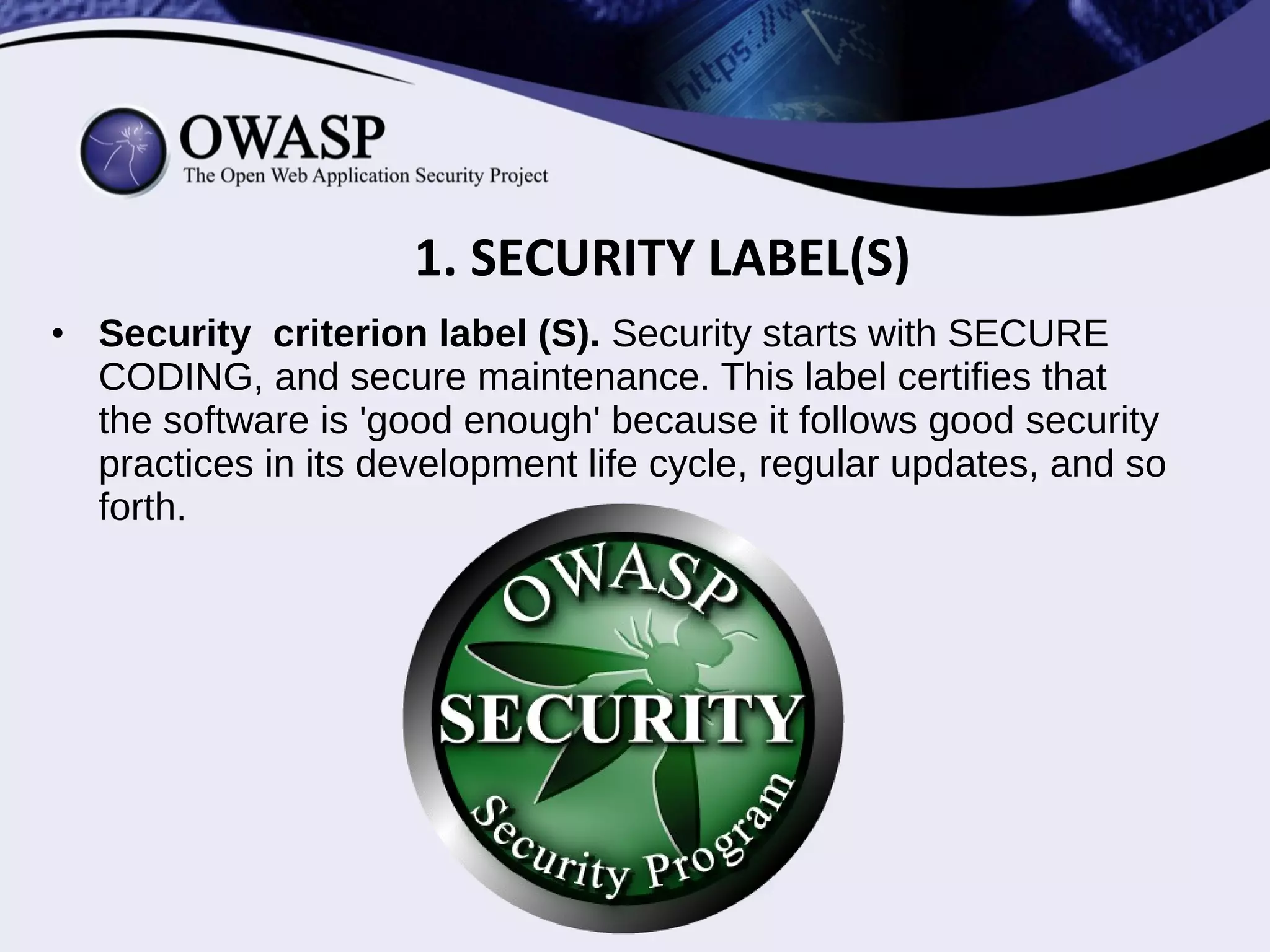 1. SECURITY LABEL(S)
 