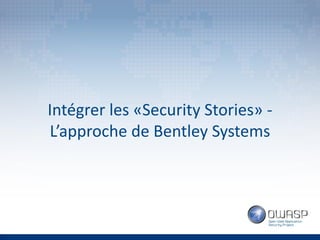 OWASP Quebec: "Security Stories" par Guillaume Croteau