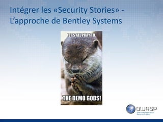 OWASP Quebec: "Security Stories" par Guillaume Croteau