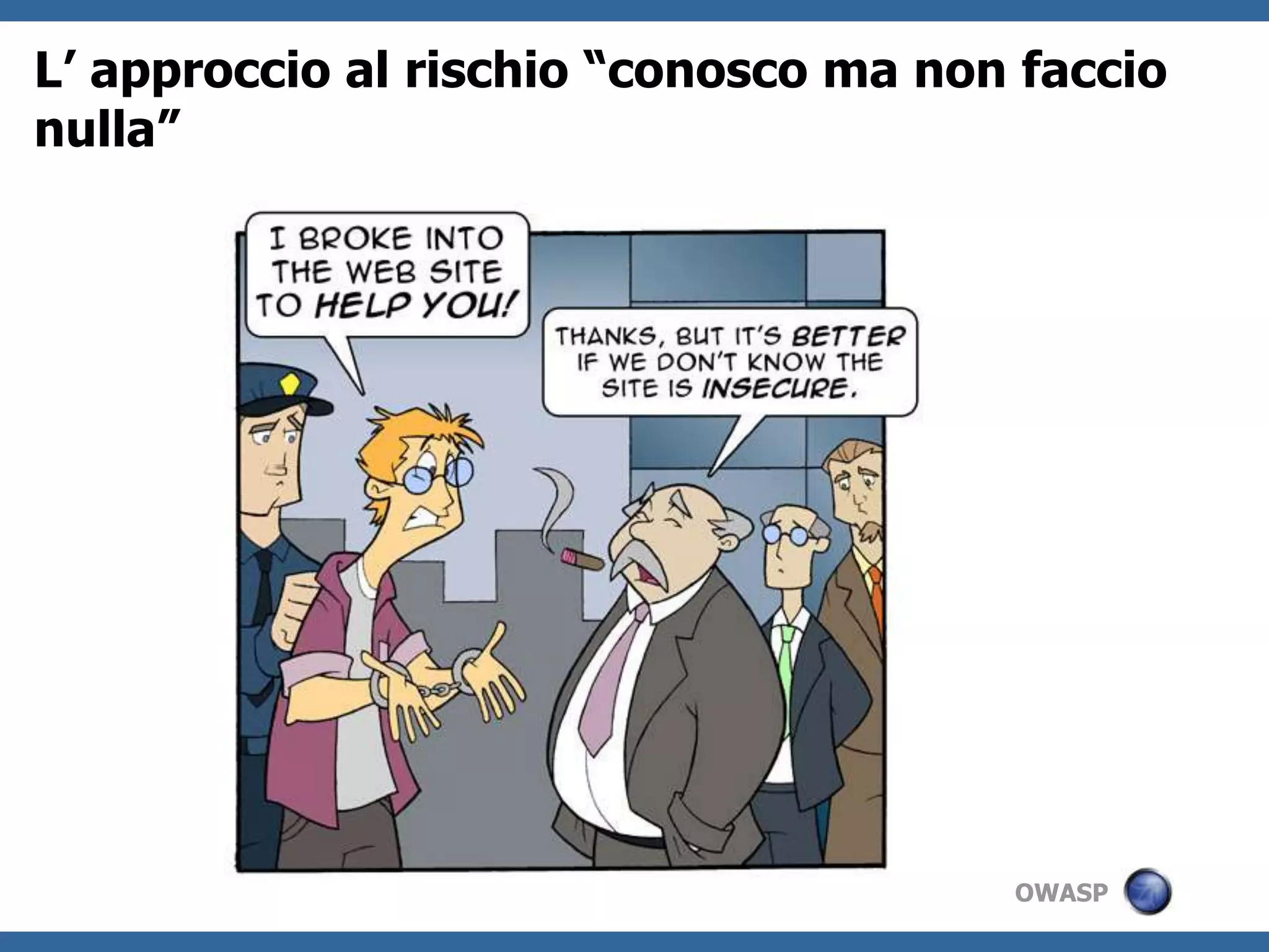 Cosituiscono le minaccieprincipaliper tipologia di attaccoSource: Verizon Data Breach investigation Report: http://www.verizonbusiness.com/Products/security/dbir/