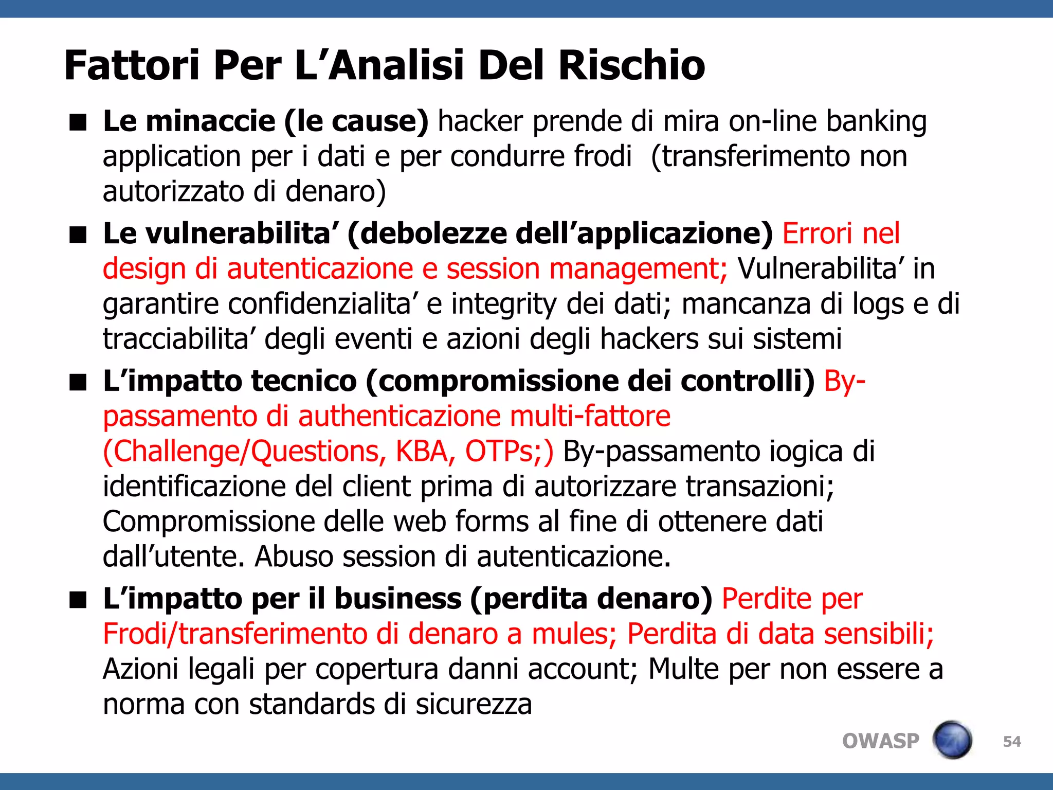 STAGE II Definizionedello Scope TecnicoDell’Analisi ”Definizionedelloscopo di threat modeling relativoairequisitidell’analisi”27