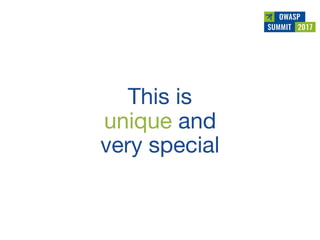 Owasp summit debrief v1.0 (jun 2017)