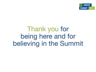 Owasp summit debrief v1.0 (jun 2017)