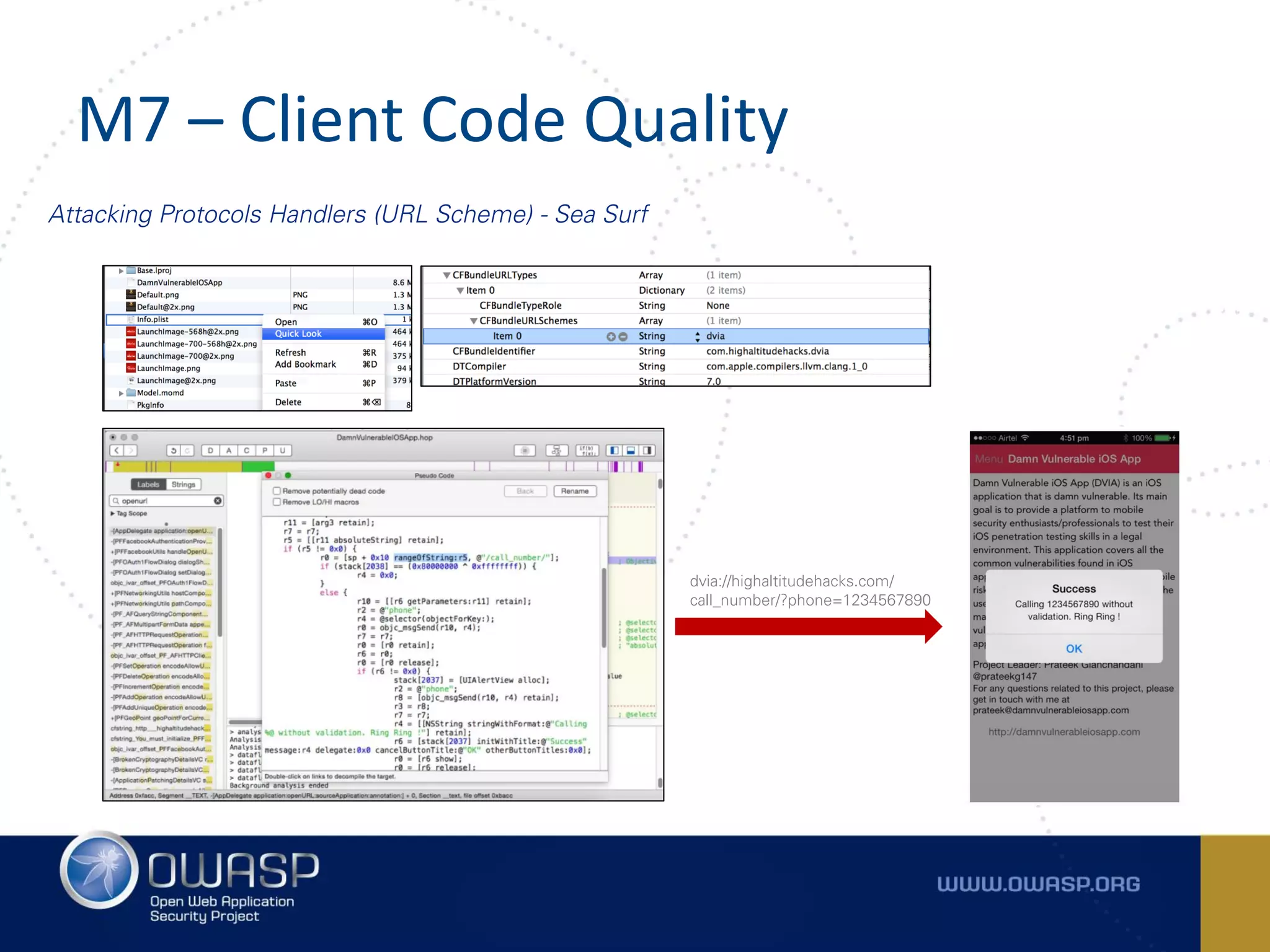 M7 – Client Code Quality
Attacking Protocols Handlers (URL Scheme) - Sea Surf
dvia://highaltitudehacks.com/
call_number/?phone=1234567890
 