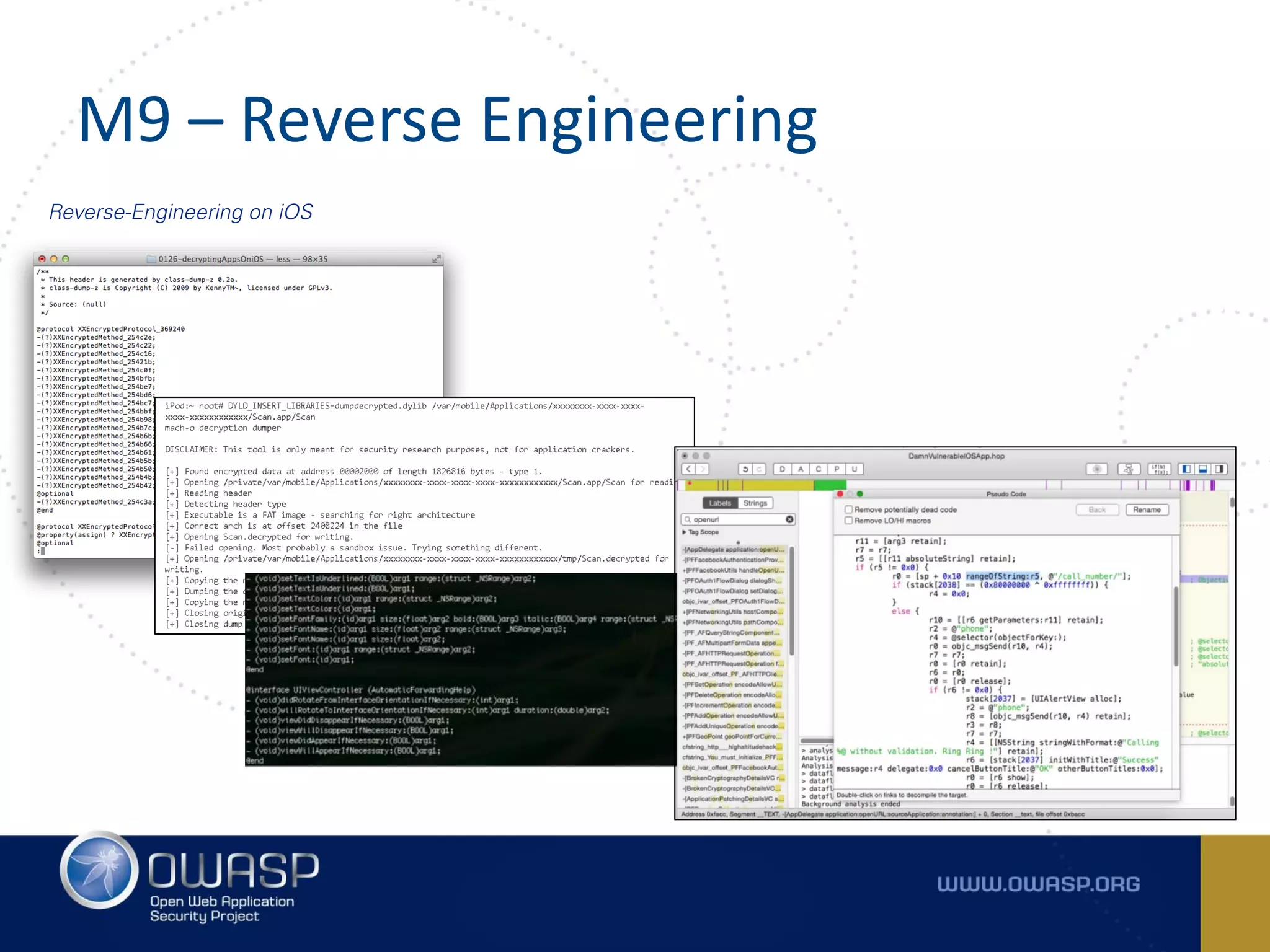 M9 – Reverse Engineering
Reverse-Engineering on iOS
 