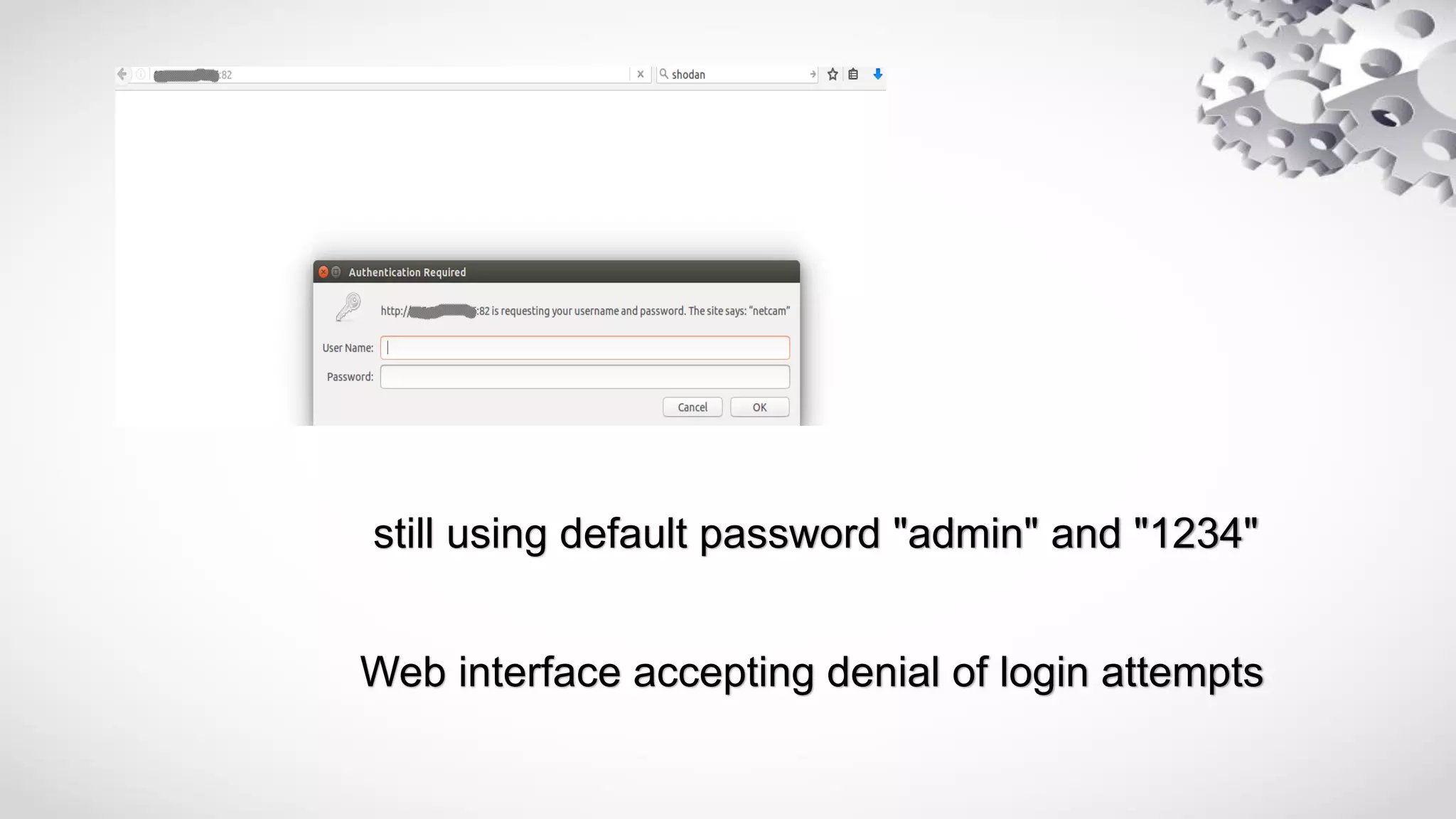 still using default password "admin" and "1234"
Web interface accepting denial of login attempts
 