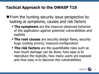 Owasp Top 10 And Security Flaw Root Causes | PPT