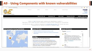 70
A9 - Using Components with known vulnerabilities
 