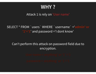CHEAT SHEET
#Attack  - 1
SELECT * FROM `users` WHERE `username` ='admin' or
'1'='1' and password ='I dont know'
Injection code :-
admin' or '1'='1
 