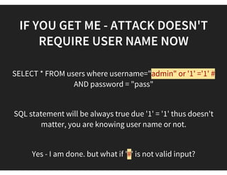 CONCEPT
Basic SQL query Login page :-
SELECT * FROM users where username="username" AND
password = "pass"
What if  - I insert comments in first attack
SELECT * FROM users where username=" admin" or '1' ='1'
# AND password = "pass"
<< AND password = " pass" >> doesn't execute all
 