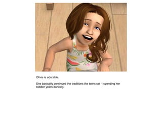 Olivia is adorable.

She basically continued the traditions the twins set – spending her
toddler years dancing.
 