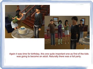 Again it was time for birthday, this one quite important one as first of the kids was going to become an adult. Naturally there was a full party. 