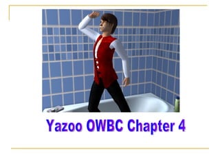 Yazoo OWBC Chapter 4 