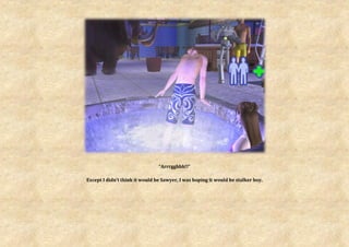 “Arrrgghhh!!”

Except I didn’t think it would be Sawyer, I was hoping it would be stalker boy.
 