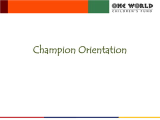 Champion Orientation,[object Object]