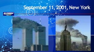 September 11,2001,New York
 