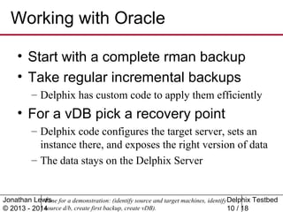 Jonathan Lewis explains Delphix | PPT