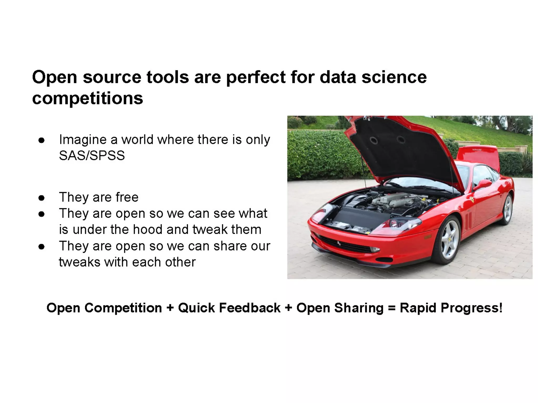 Open Source Tools & Data Science Competitions