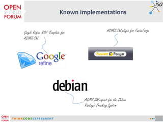 Known implementations
 