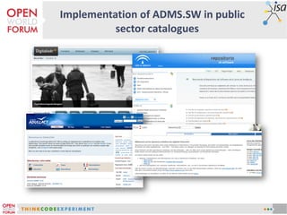 Implementation of ADMS.SW in public
          sector catalogues
 