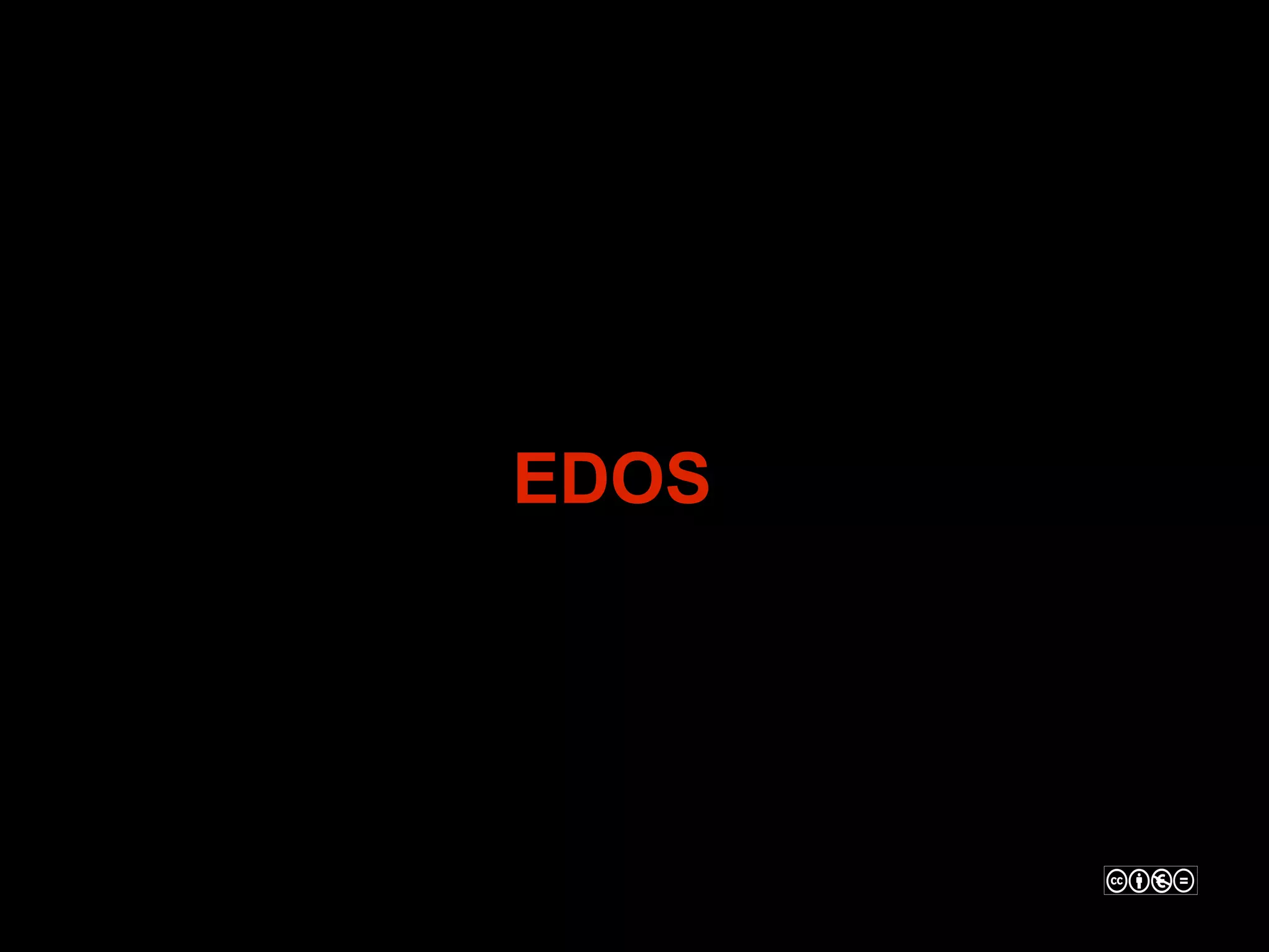 EDOS
 