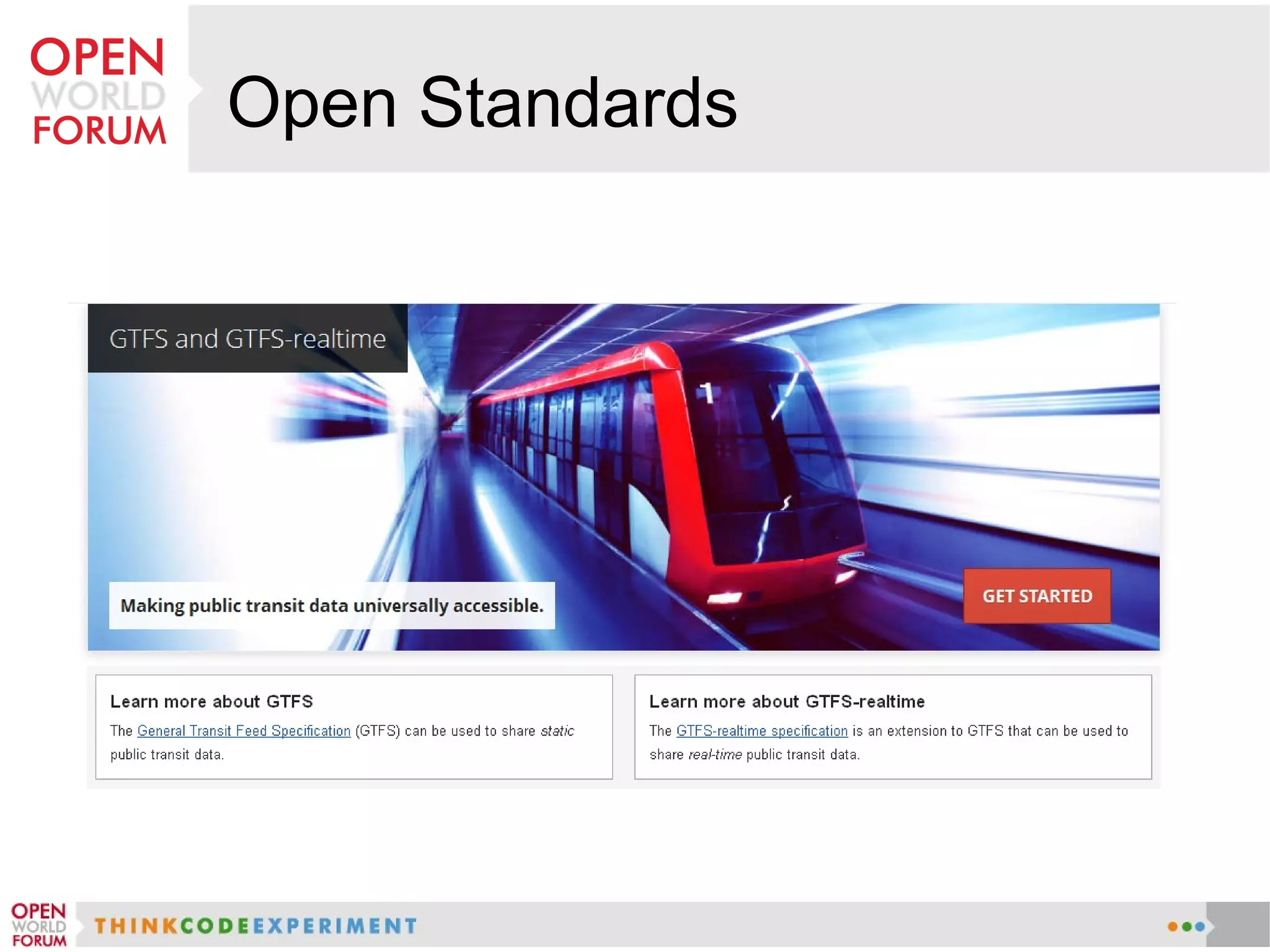 Open Standards
 