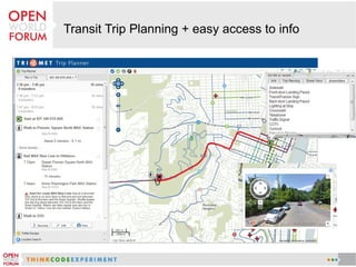 Transit Trip Planning + easy access to info
 