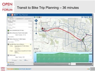 Transit to Bike Trip Planning – 36 minutes
 