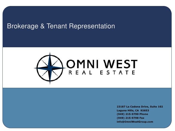 Commercial Real Estate Broker, Tenant Representation, Omni West Real … slideshare - 웹