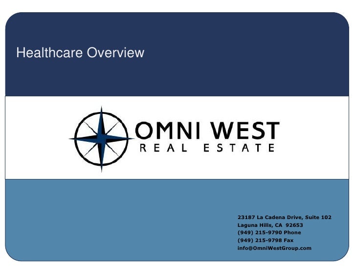Healthcare Real Estate Specialists Omni West Real Estate