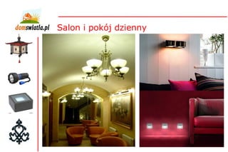 Salon i pokój dzienny 