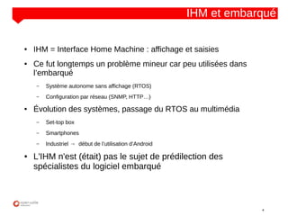 Problème Interface Les technologies Open Source pour les interfaces graphiques embarquées ...