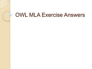 OWL MLA Exercise Answers 