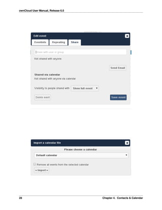 ownCloud User Manual, Release 6.0
28 Chapter 4. Contacts & Calendar
 