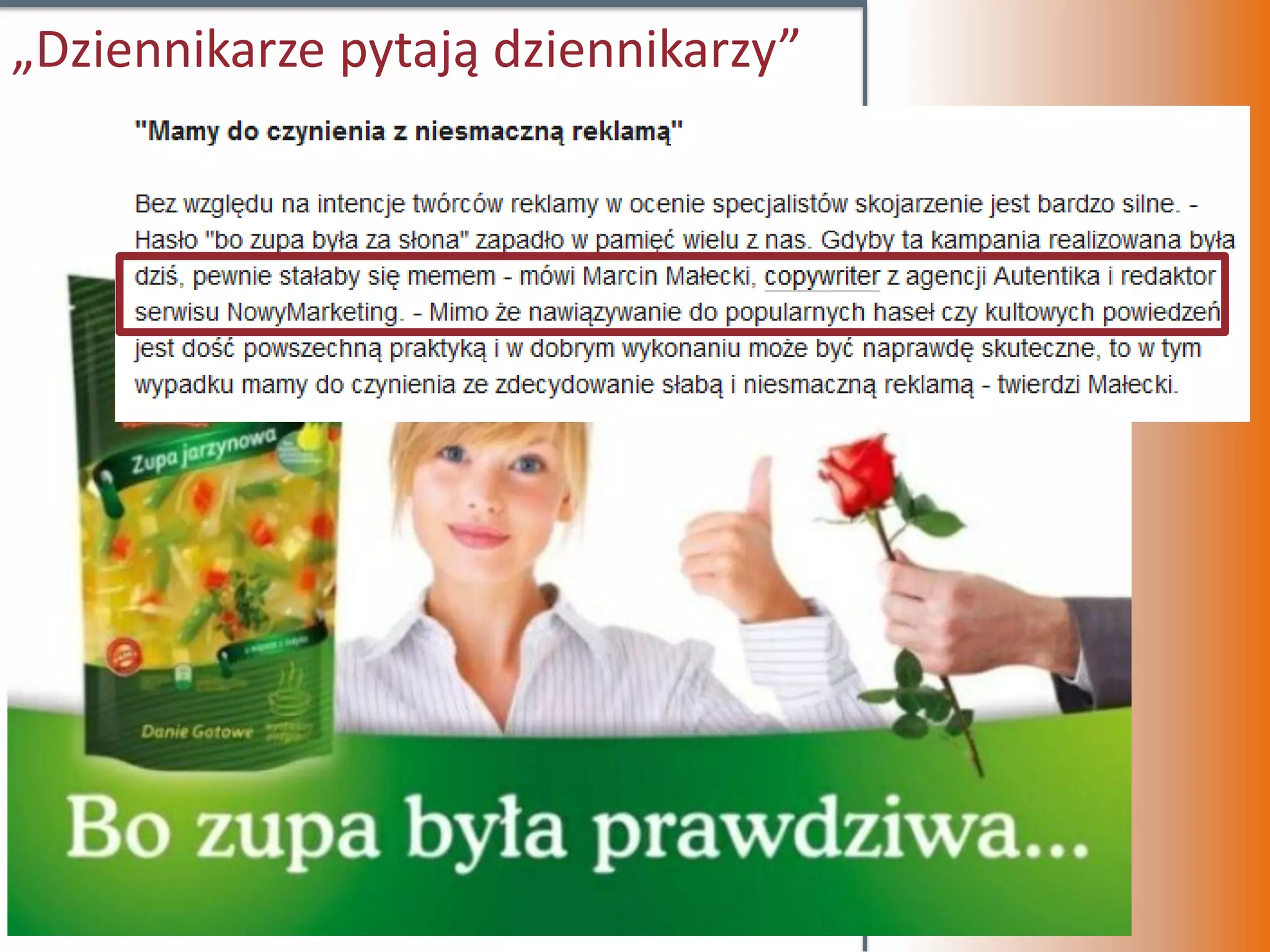„Dziennikarze pytają dziennikarzy”
 