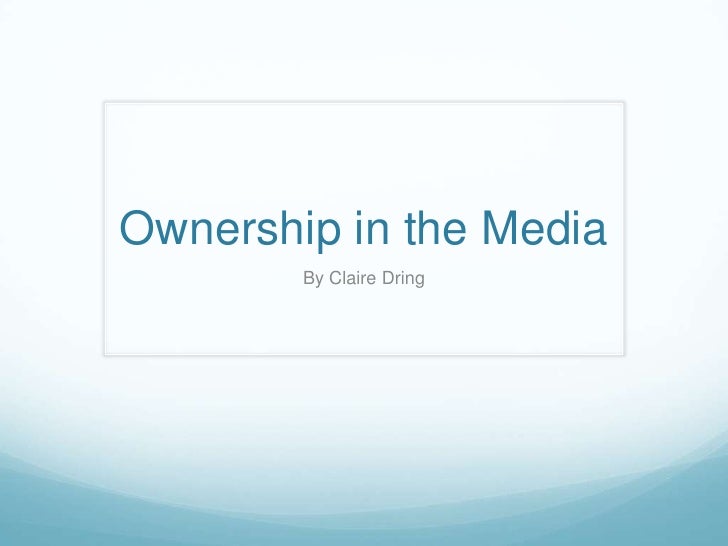 Ownership in Media