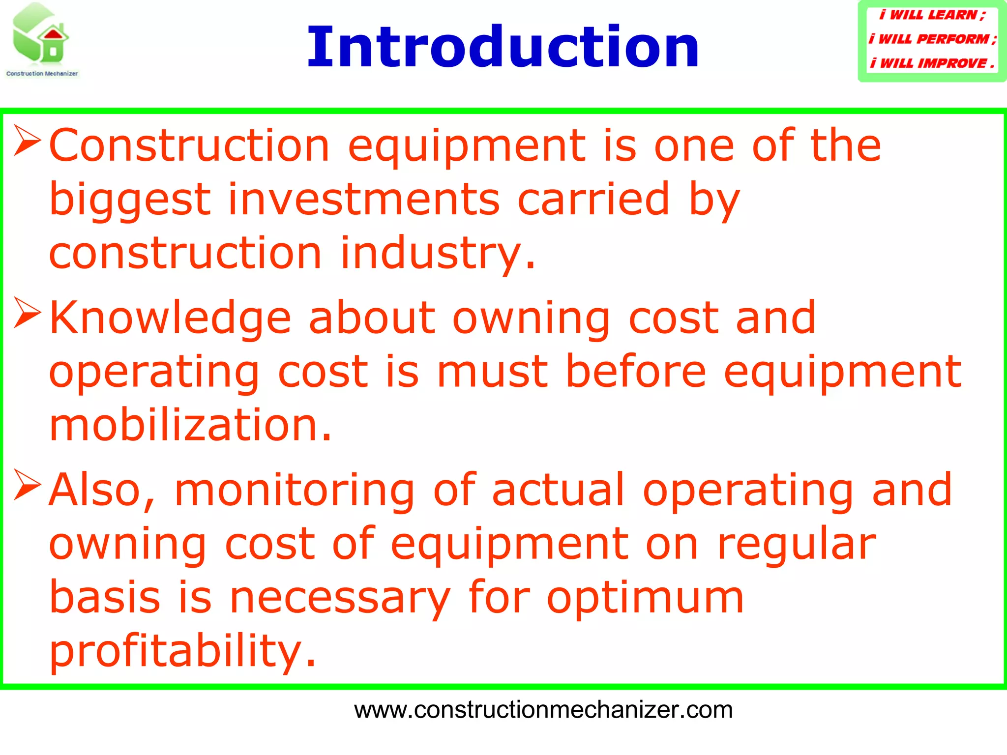 OWNERSHIP COST OF CONSTRUCTION PLANT & EQUIPMENT | PPT