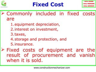 OWNERSHIP COST OF CONSTRUCTION PLANT & EQUIPMENT | PPT