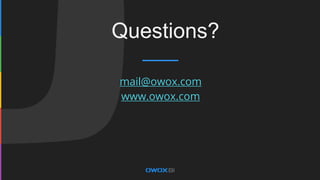 mail@owox.com
www.owox.com
Questions?
 