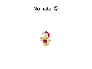 No natal 
