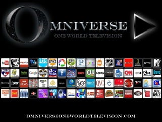 omniverseoneworldtelevision.com
 