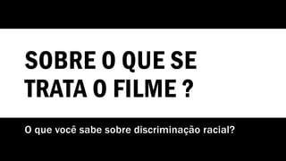 O Xadrez Das Cores, PDF, Racismo