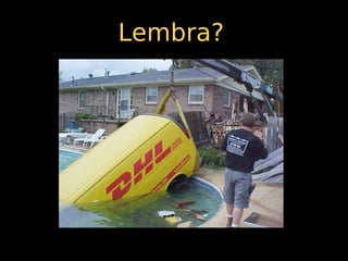 Lembra?
 