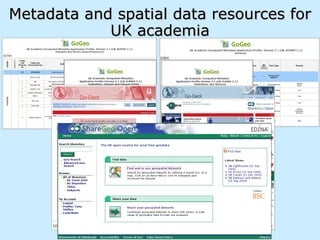 Metadata and spatial data resources for UK academia 