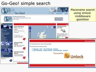 Go-Geo! simple search Placename search  using Unlock  middleware gazetteer 