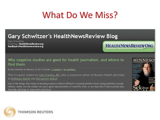 How Do We Cover Stories?
Hewing close to the HealthNewsReview.org criteria
 