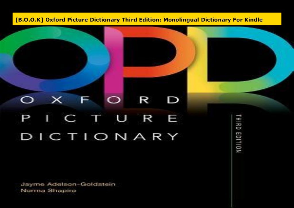 [B.O.O.K] Oxford Picture Dictionary Third Edition Monolingual